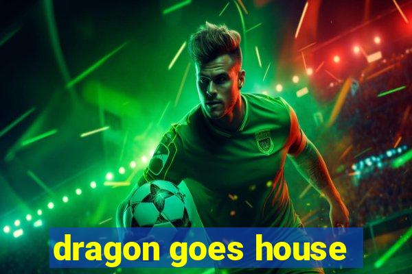 dragon goes house-hunting dublado